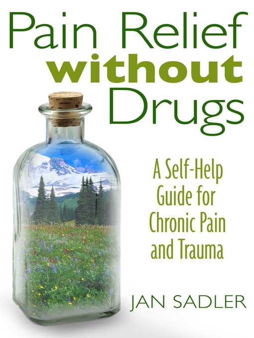 Title details for Pain Relief without Drugs by Jan Sadler - Available